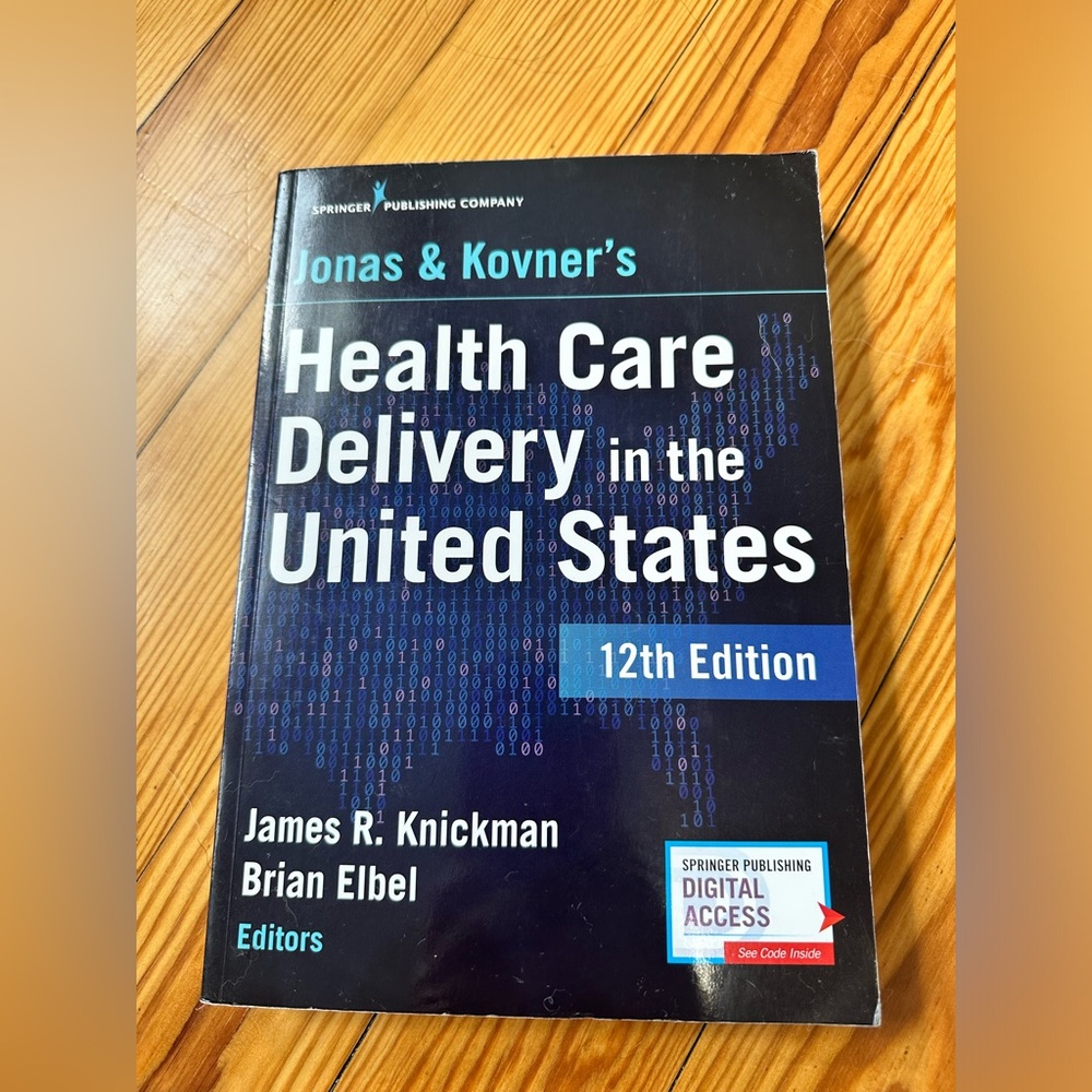 Health Care Delivery In the United States 12th edition